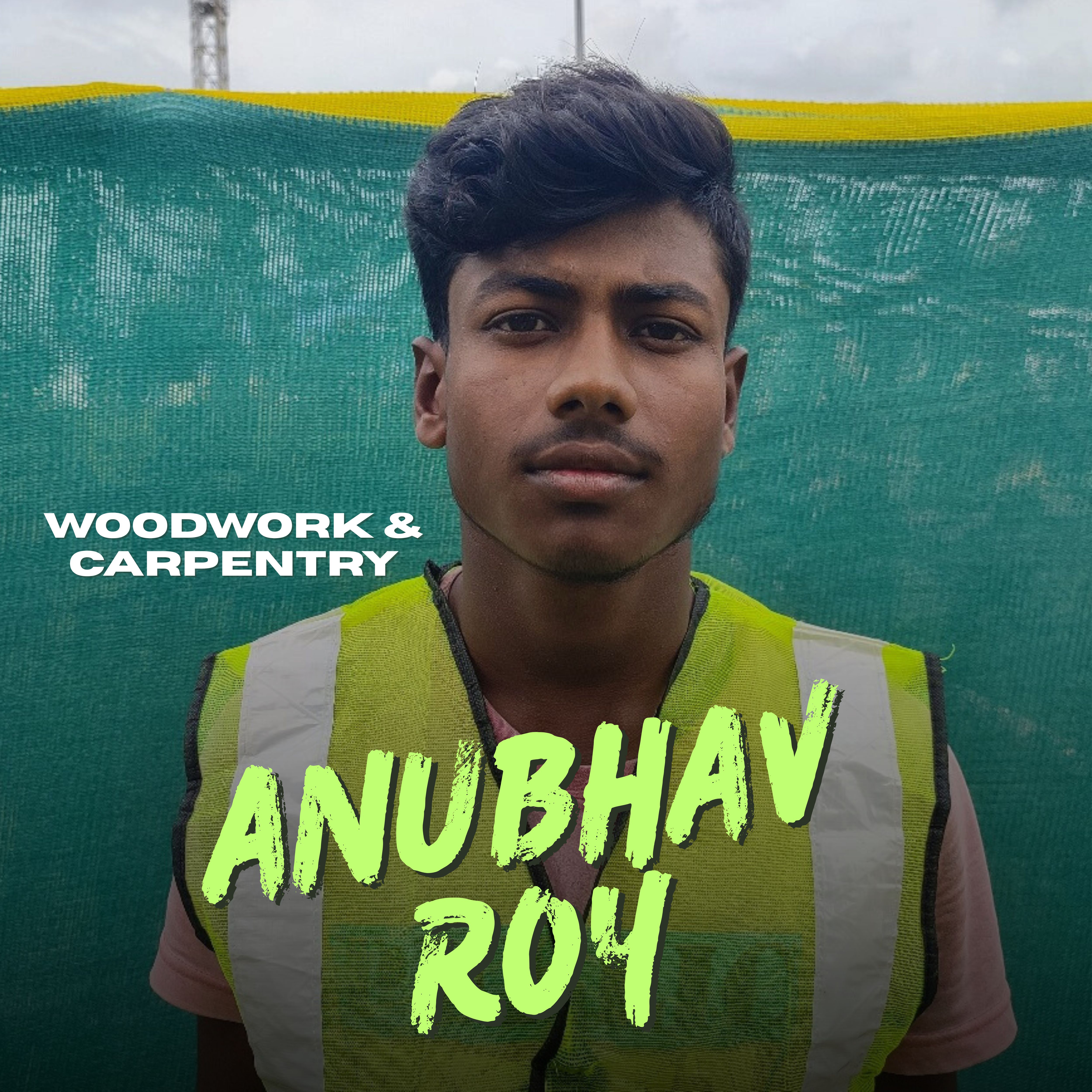 Anubhav Roy — Woodwork & Carpentry