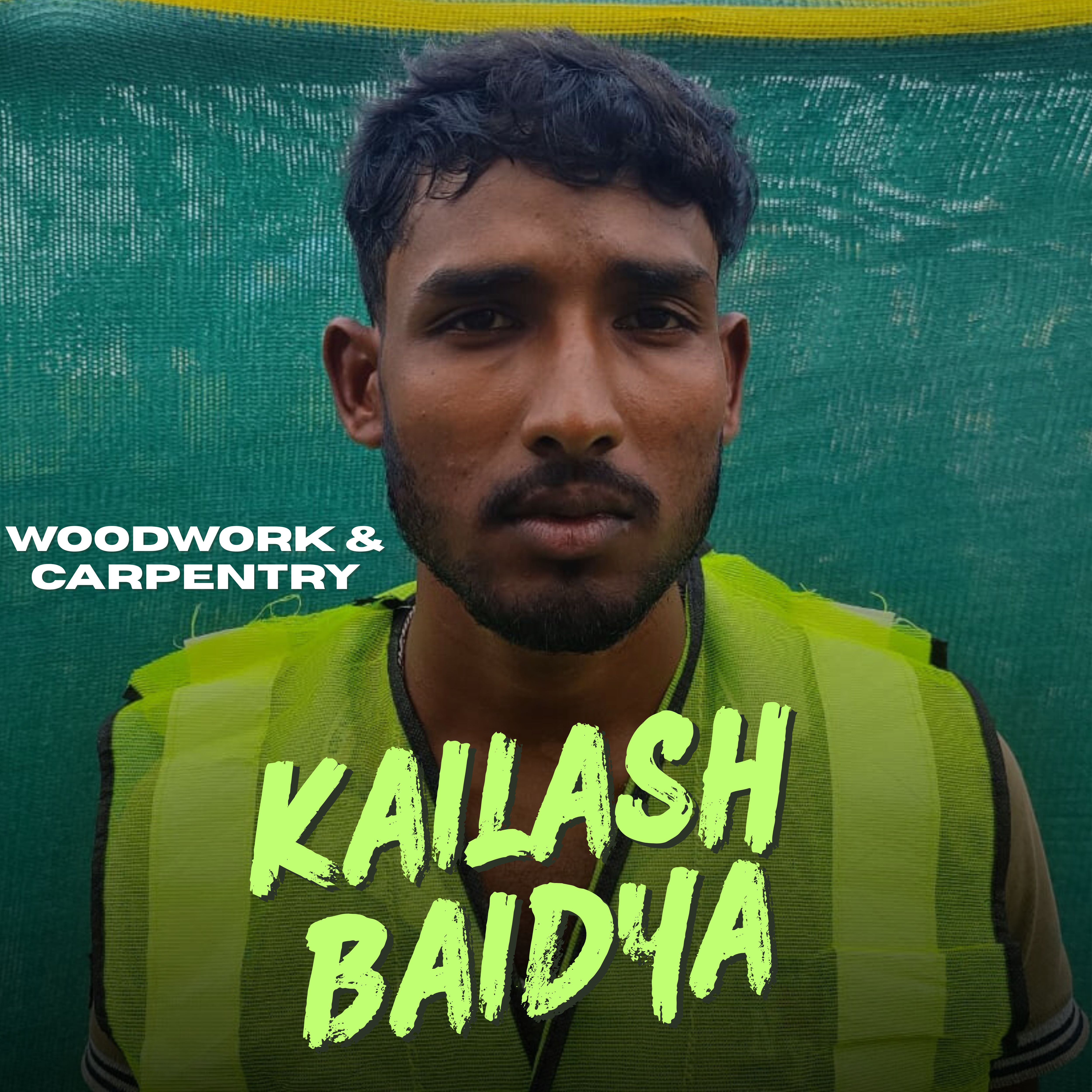 Kailash Baidya — Woodwork & Carpentry