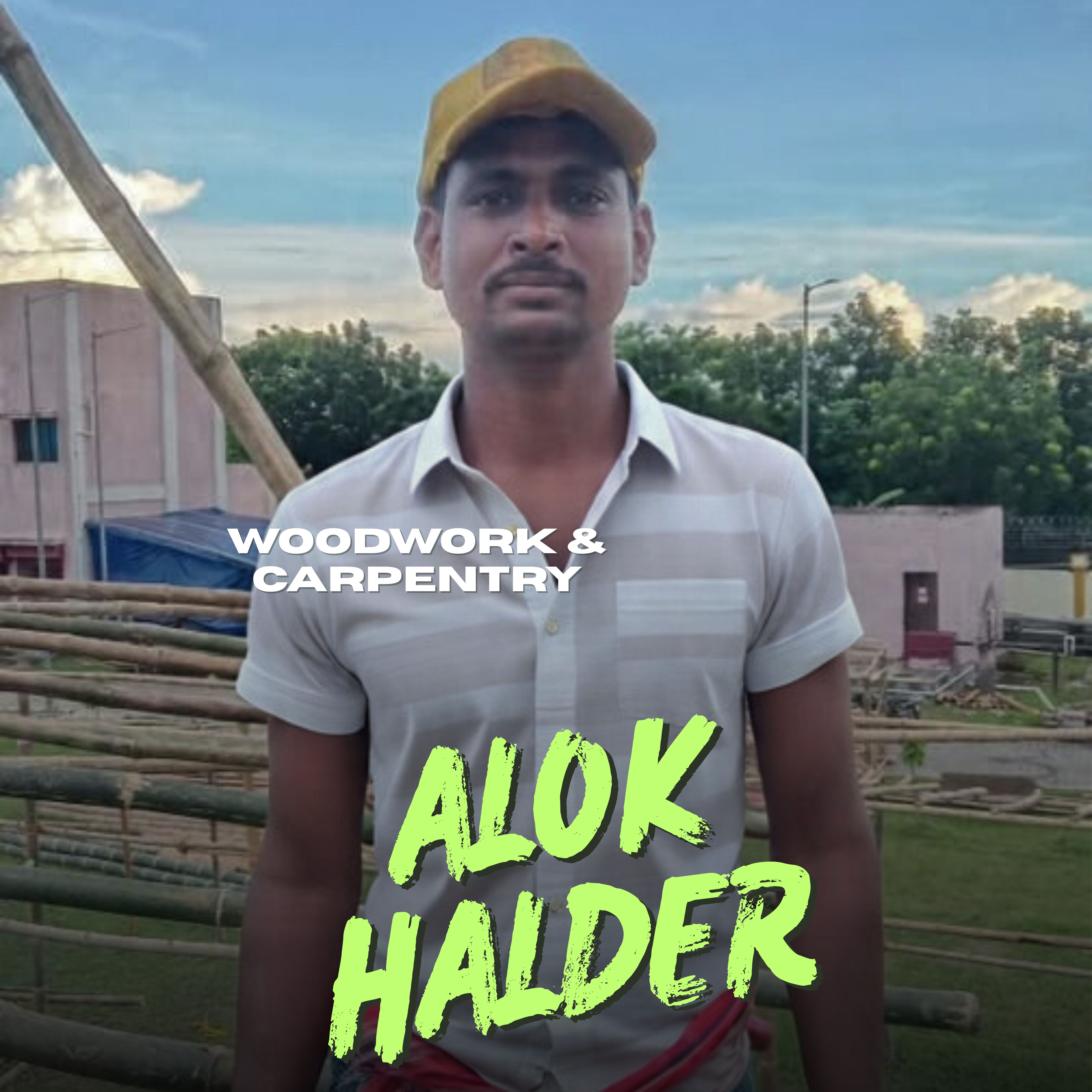 Alok Halder — Woodwork & Carpentry