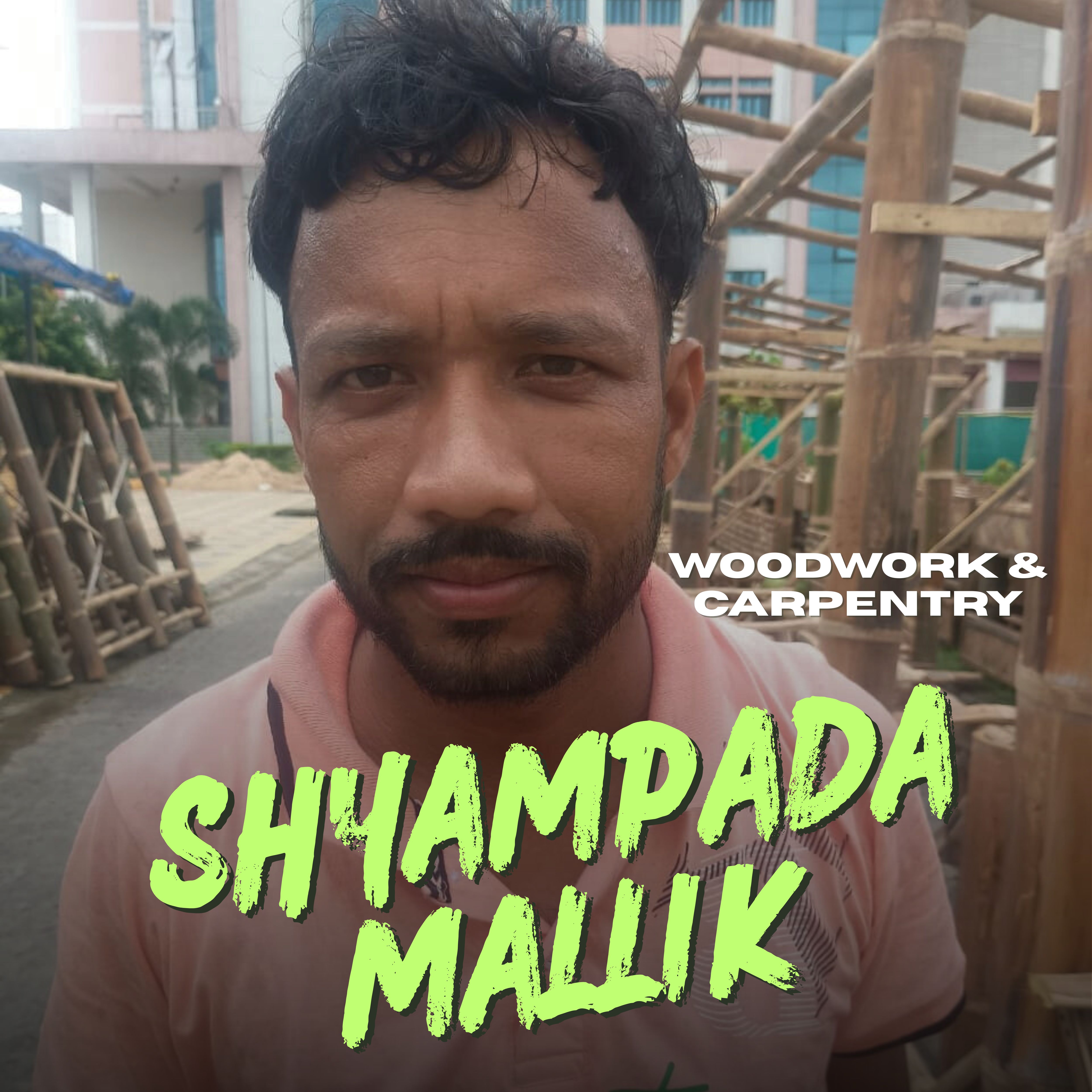 Shyampada Mallik — Woodwork & Carpentry